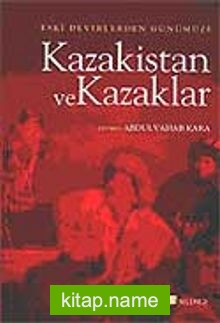 Kazakistan ve Kazaklar