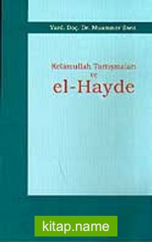 Kelamullah Tartışmaları ve El-Hayde