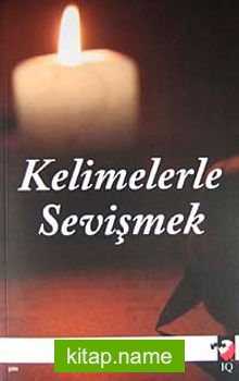 Kelimelerle Sevişmek