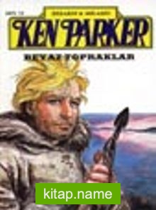 Ken Parker / Beyaz Topraklar