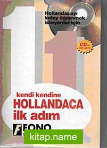 Kendi Kendine Hollandaca İlk Adım (Cd Ekli)