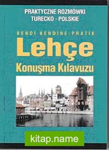 Kendi Kendine Pratik Lehçe Konuşma Kılavuzu