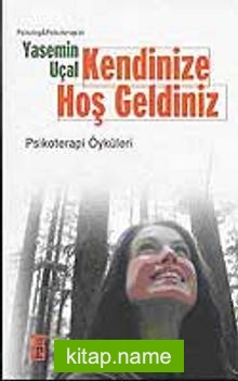 Kendinize Hoş Geldiniz