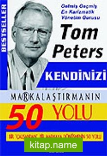 Kendinizi Markalaştırmanın 50 Yolu