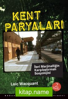 Kent Paryaları  İleri Marjinalliğin Karşılaştırmalı Sosyolojisi