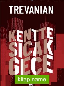 Kentte Sıcak Gece