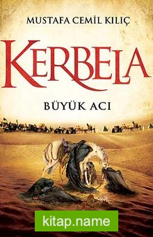 Kerbela Büyük Acı