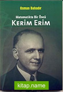 Kerim Erim Matematikte Bir Öncü
