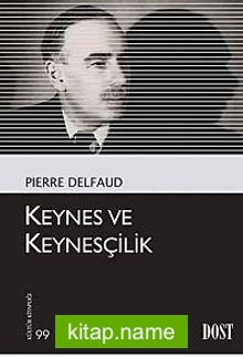 Keynes ve Keynesçilik