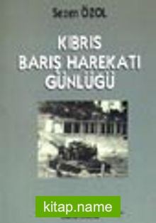 Kıbrıs Barış Harekatı Günlüğü