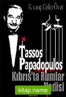 Kıbrıs’ta Rumlar Vadisi / Tassos Papadopulos