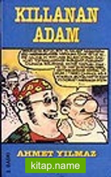 Kıllanan Adam