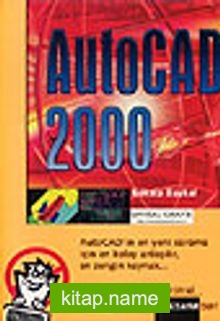 Kim Korkar Bilgisayardan AutoCAD 2000