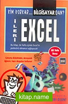 Kim Korkar Bilgisayardan İleri Excel (Disketli)