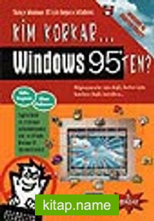Kim Korkar Windows 95’ten? (Disketli)