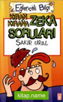 Kıran Kırana Zeka Soruları