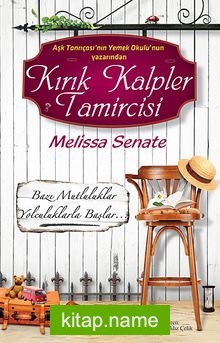 Kırık Kalpler Tamircisi