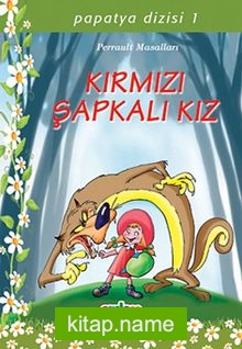 Kırmızı Şapkalı Kız/Papatya Dizisi 1