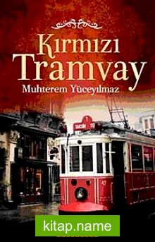 Kırmızı Tramvay