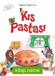 Kış Pastası / Değerler Eğitimi -11