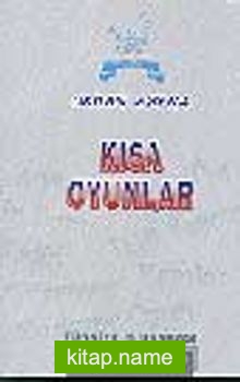 Kısa Oyunlar