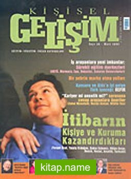 Kişisel Gelişim Aylık Dergi Sayı:26 Mart 2005