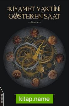 Kıyamet Vaktini Gösteren Saat