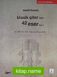 Klasik Gitar İçin 42 Eser Vol.1