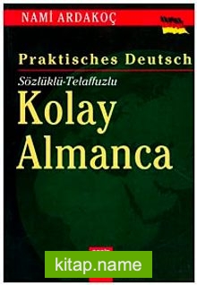 Kolay Almanca / Sözlüklü- Telaffuzlu