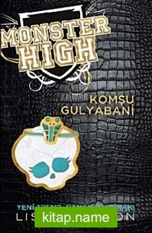 Komşu Gulyabani / Monster High