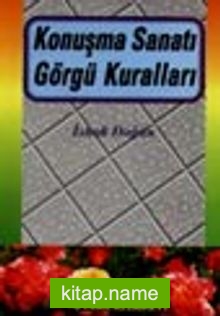 Konuşma Sanatı Görgü Kuralları