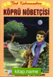 Köprü Nöbetçisi