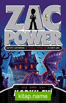 Korku Evi / Zac Power
