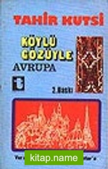 Köylü Gözüyle Avrupa