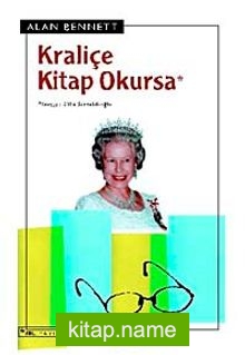 Kraliçe Kitap Okursa