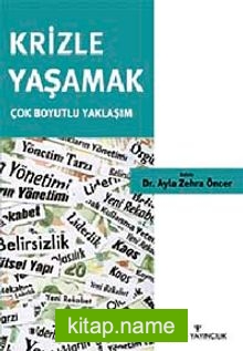 Krizle Yaşamak  Çok Boyutlu Yaklaşım