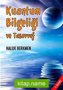 Kuantum Bilgeliği ve Tasavvuf