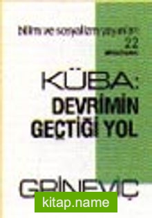 Küba: Devrimin Geçtiği Yol