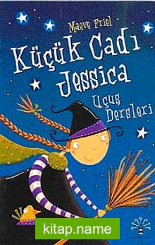 Küçük Cadı Jessica-1 Uçuş Dersleri