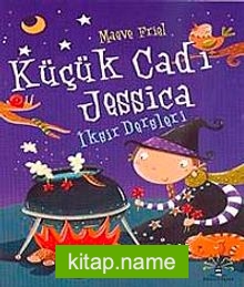 Küçük Cadı Jessica-4 İksir Dersleri