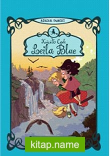 Küçük Cadı Leila Blue 3 – Klorofil Büyüsü