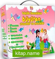 Küçük Hanımlara Büyüten Masallar ve Müzikler