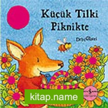 Küçük Tilki Piknikte / Orman Masalları