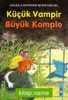 Küçük Vampir 13-Büyük Komplo