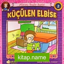 Küçülen Elbise / Afacan Bedir -2