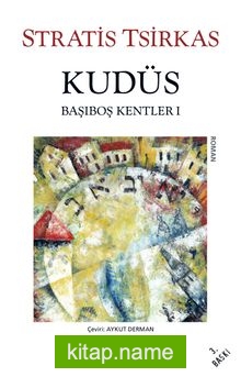 Kudüs / Başıboş Kentler 1