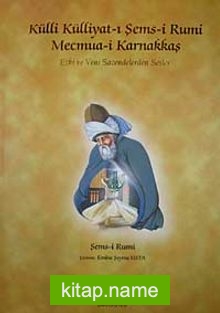 Külli Külliyatıı Şems-i Rumi Mecmua-i Karnakkaş