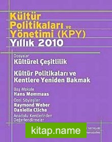 Kültür Politikaları ve Yönetimi (KPY) Yıllık 2010