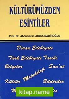 Kültürümüzden Esintiler