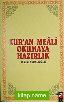 Kur’an Meali Okumaya Hazırlık